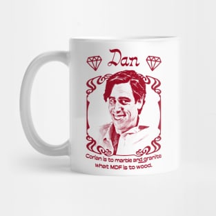 Dan /// Alan Partridge Quote Design Mug